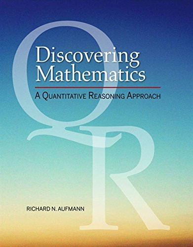 Discovering Mathematics: A Quantitative Reasoning Approach