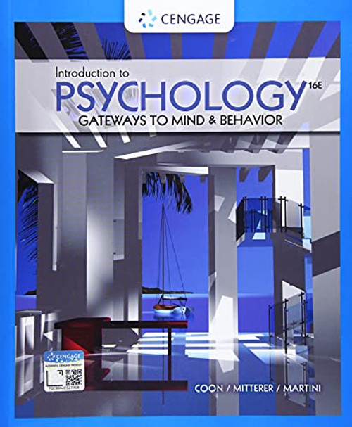 Introduction to Psychology: Gateways to Mind and Behavior