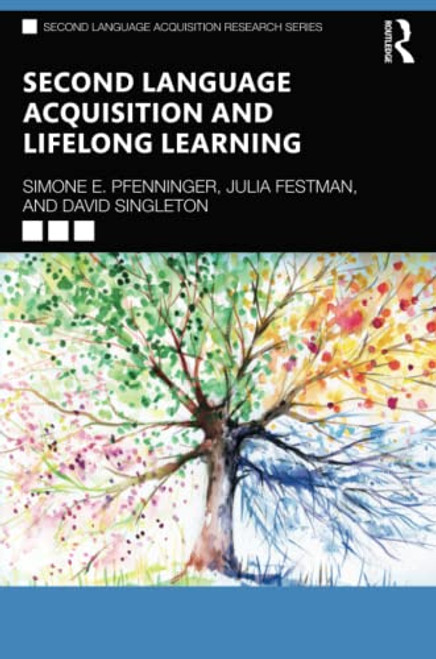 Second Language Acquisition and Lifelong Learning