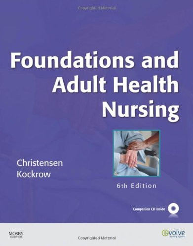 Foundations And Adult Health Nursing