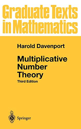 Multiplicative Number Theory (Graduate Texts in Mathematics 74)