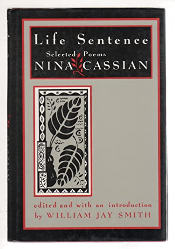 Life Sentence: Selected Poems