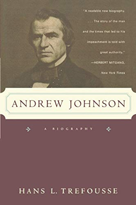 Andrew Johnson: A Biography