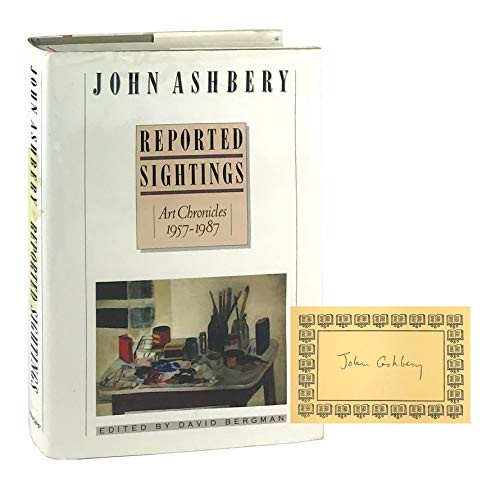 Reported Sightings: Art Chronicles 1957-1987