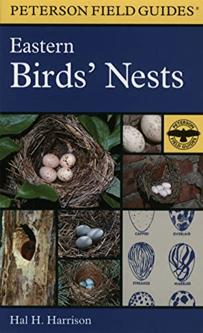 Peterson Field Guide: Eastern Birds' Nests