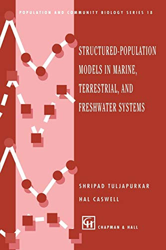Structured-Population Models in Marine Terrestrial and Freshwater