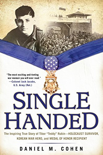 Single Handed: The Inspiring True Story of Tibor "Teddy"