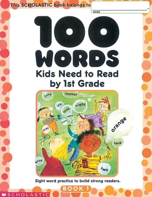 100 Words Kids Need to Read by 1st Grade