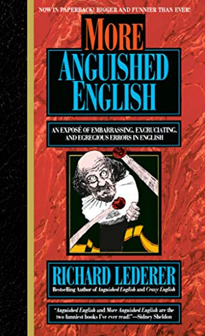 More Anguished English