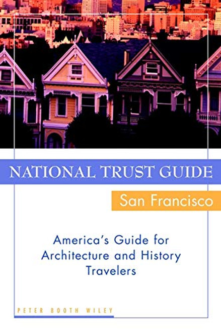National Trust Guide / San Francisco