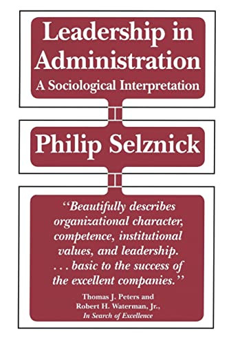 Leadership in Administration: A Sociological Interpretation