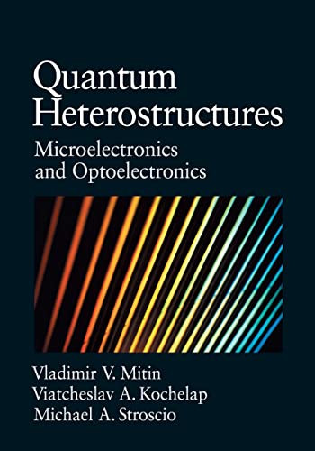 Quantum Heterostructures