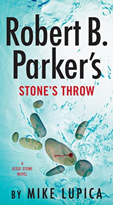 Robert B. Parker's Stone's Throw (A Jesse Stone Novel)