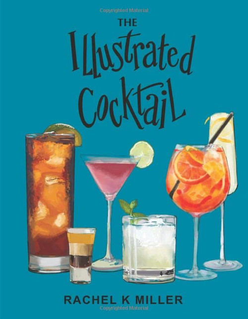 Illustrated Cocktail: The Art of Mixology