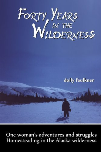 Forty Years in the Wilderness