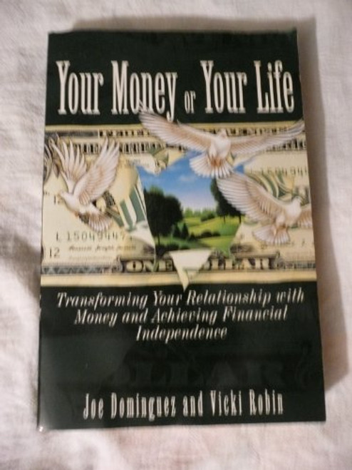 Your Money or Your Life