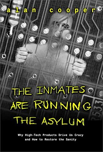 Inmates Are Running the Asylum