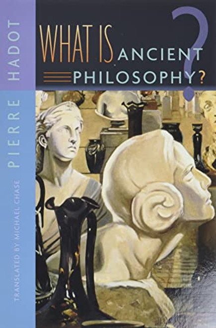 What Is Ancient Philosophy