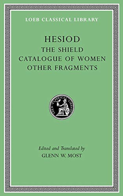 Shield. Catalogue of Women. Other Fragments