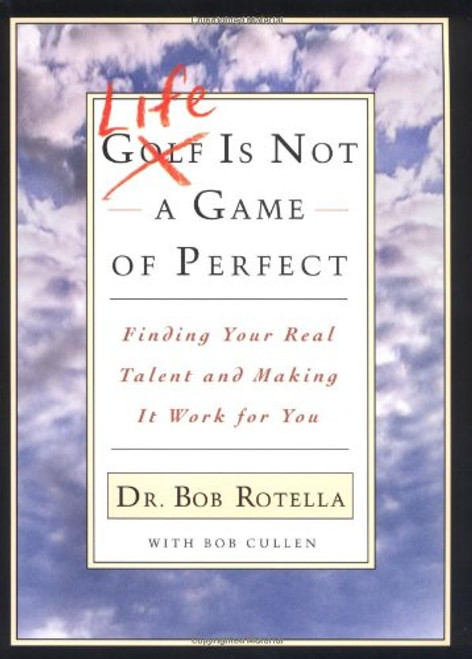 Life is Not a Game of Perfect