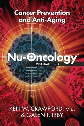 Nu-Oncology; Cancer Prevention and Anti-Aging