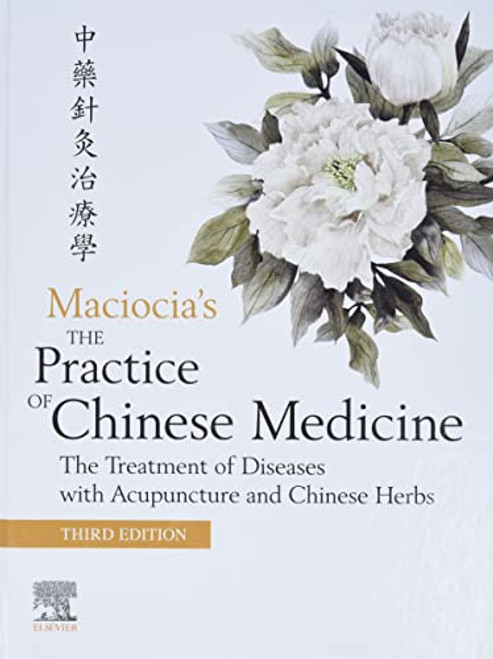 Practice of Chinese Medicine