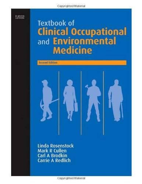 Textbook of Clinical Occupational and Environmental Medicine