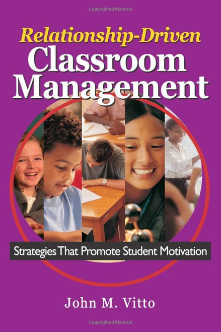 Relationship-Driven Classroom Management