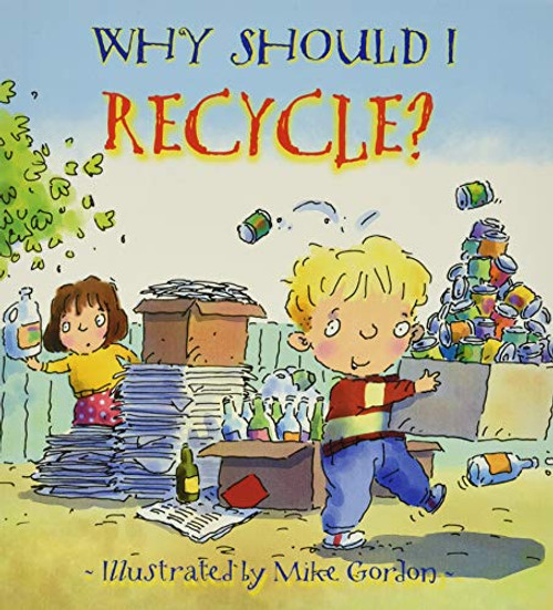 Why Should I Recycle