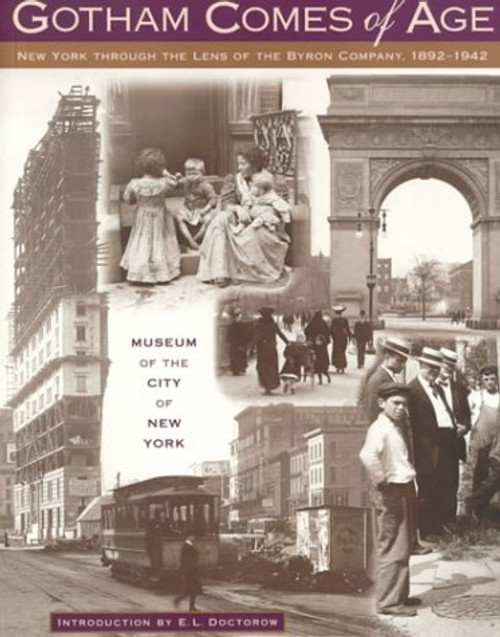 Gotham Comes of Age: New York Through the Lens of the Byron Company