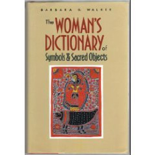 Woman's Dictionary of Symbols and Sacred Objects