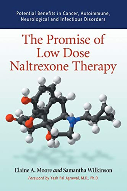 Promise Of Low Dose Naltrexone Therapy