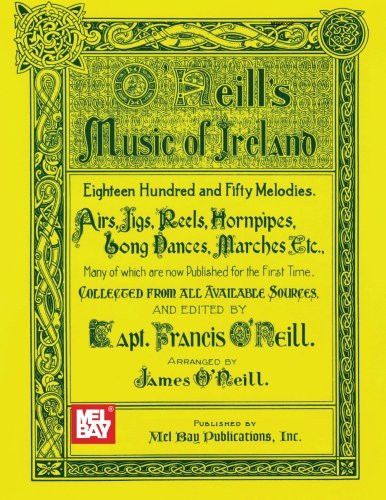 Mel Bay O'Neill's Music of Ireland