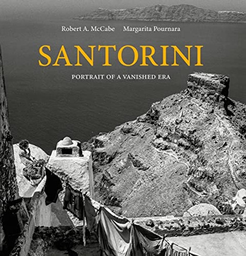 Santorini: Portrait of a Vanished Era