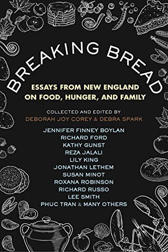 Breaking Bread: Essays from New England on Food Hunger and Family