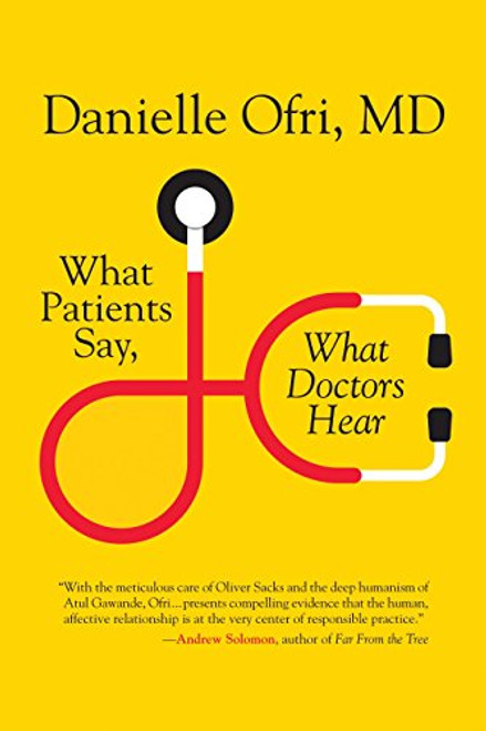 What Patients Say What Doctors Hear