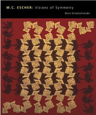 M.C. Escher: Visions of Symmetry (New Edition)
