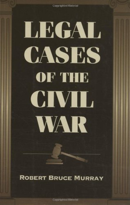 Legal Cases of Civil War