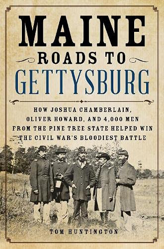 Maine Roads to Gettysburg