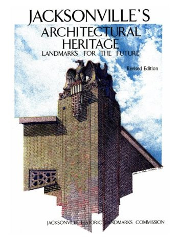 Jacksonville's Architectural Heritage