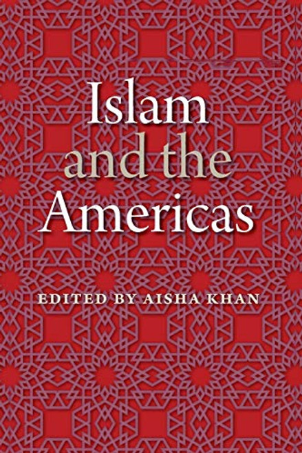 Islam and the Americas (New World Diasporas)