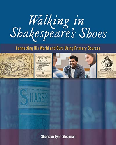 Walking in Shakespeare's Shoes