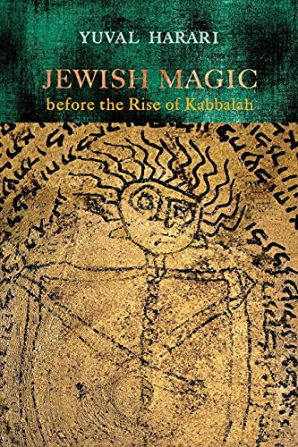 Jewish Magic before the Rise of Kabbalah