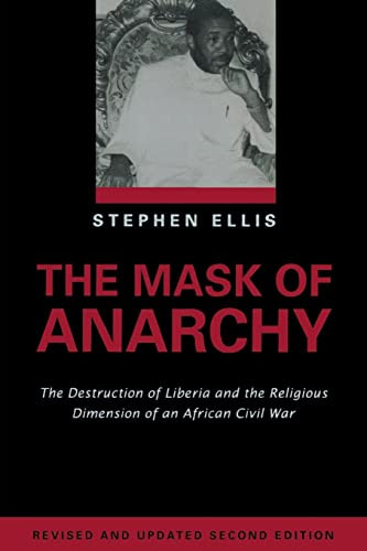 Mask of Anarchy: The Destruction of Liberia and the Religious
