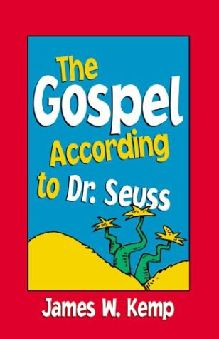 Gospel According to Dr. Seuss
