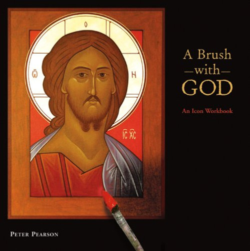 Brush with God: An Icon Workbook