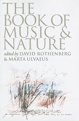 Book of Music and Nature: An Anthology of Sounds Words Thoughts