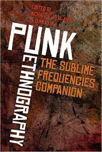 Punk Ethnography: Artists & Scholars Listen to Sublime Frequencies
