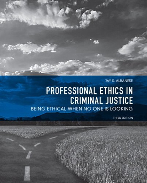 Professional Ethics In Criminal Justice