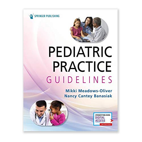 Pediatric Practice Guidelines